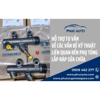 PHUC AUTO luôn hỗ trợ tư vấn về các vấn đề kỹ thuật liên quan đến phụ tùng lắp ráp sửa chữa
